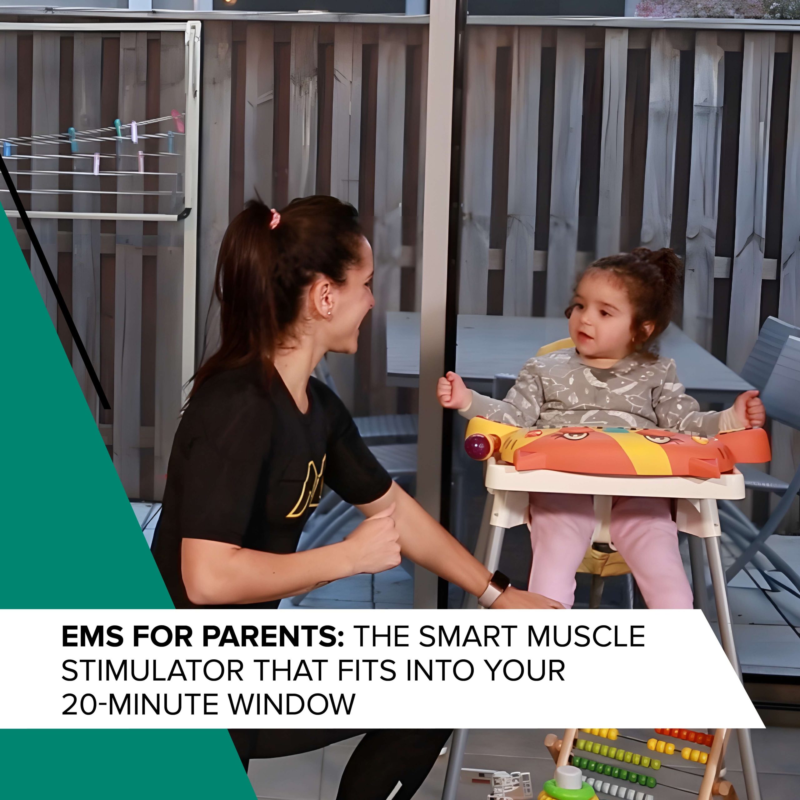 EMS for Parents: The Smart Muscle Stimulator That Fits Into Your 20-Minute Window